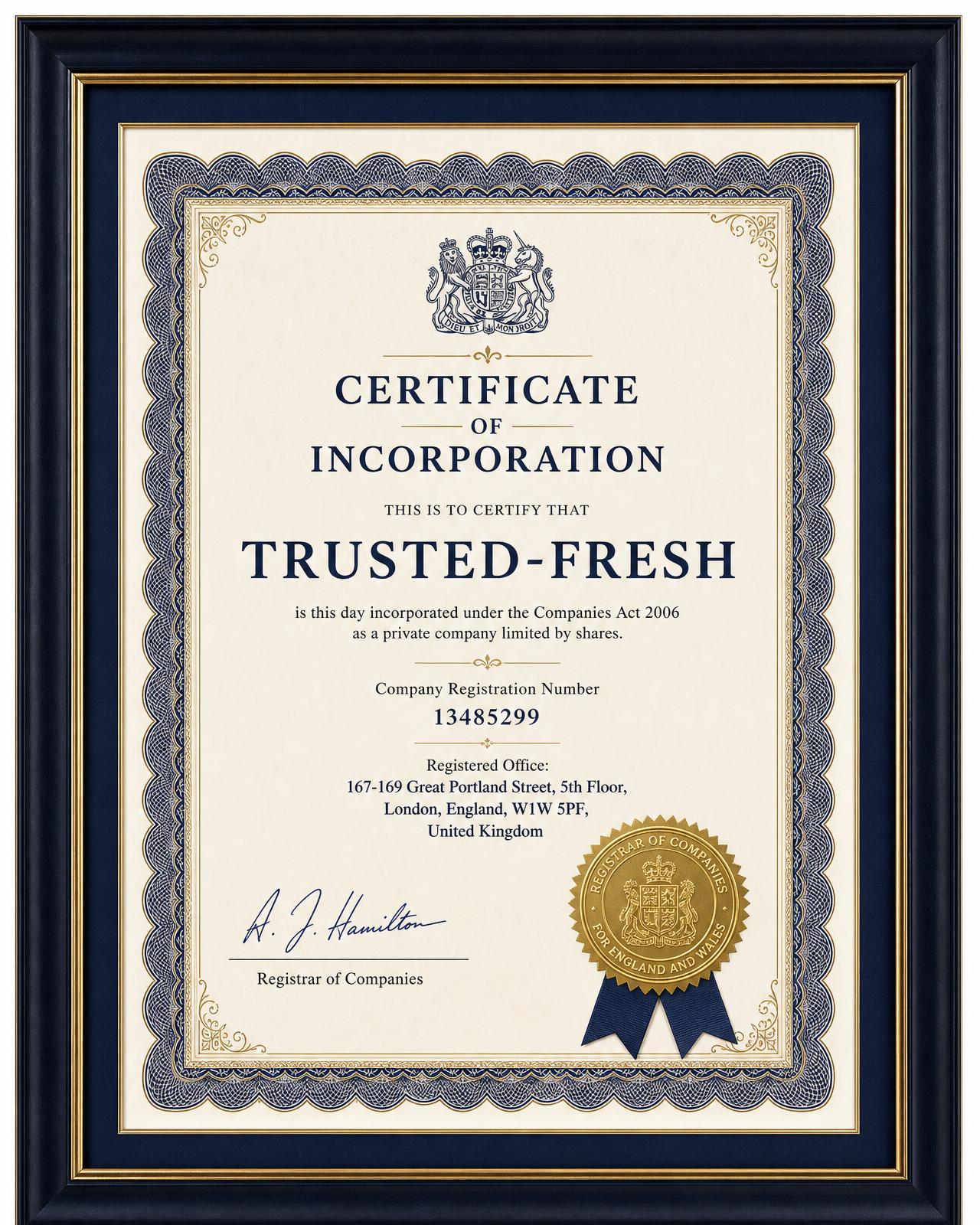 Framed certificate of incorporation for TRUSTED-FRESH LTD, registration number 13485299